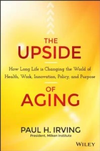 The Upside of Aging